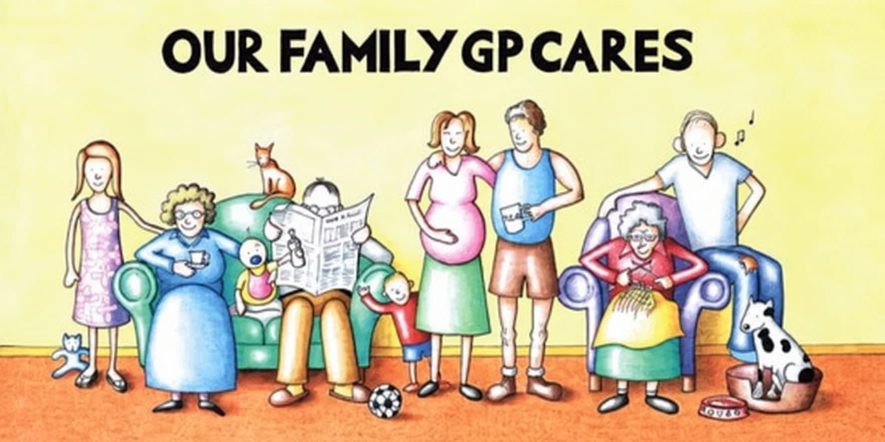 Hand-drawn illustration titled Our Family GP Cares, showing three generations of a family together with their pets.